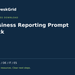 Business Reporting Prompt Pack — DeskGrid digital product cover