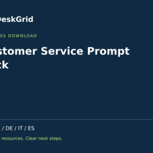 Customer Service Prompt Pack — DeskGrid digital product cover